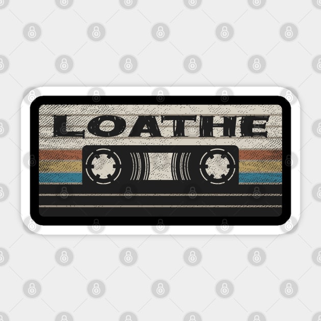 Loathe Mix Tape Sticker by getinsideart